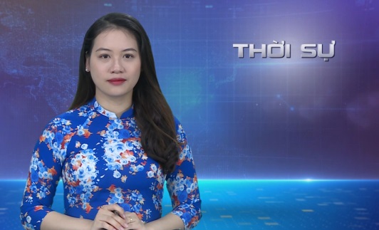 Chương trình thời sự tối 08/02/2023